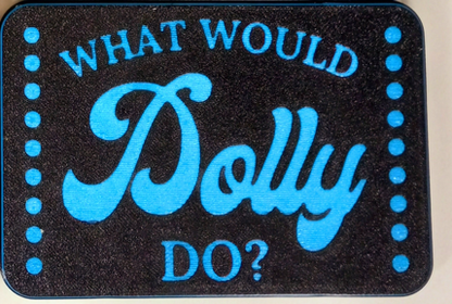 What Would Dolly Do?  Dolly Parton Trailer Hitch Cover